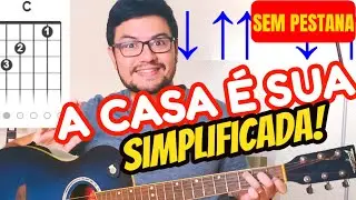 Aprenda RÁPIDO E FÁCIL. Como Tocar A CASA É SUA - CASA WORSHIP🧡 ACORDES FÁCEIS. INICIANTE SIMPLES