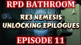 Unlocking Epilogues in RE3 Nemmy for the Vibes | RPD Bathroom 11