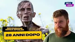 28 Anni Dopo - Recensione SENZA SPOILER