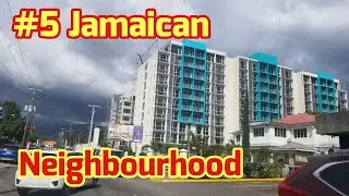 #5 Jamaican Neighbourhood