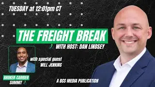 Navigating Drayage - The Freight Break LIVE with Dan Lindsey & Steve Talamo
