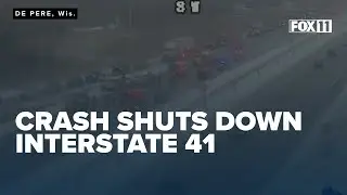 Crash closes Interstate Highway 41 in De Pere, Wisconsin