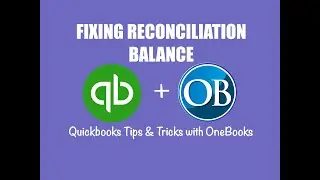 How to Fix the Beginning Balance for Reconciliations in Quickbooks Online