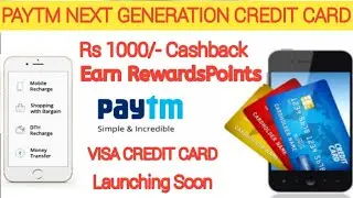 Paytm Credit Card Launching | Paytm Next Generation Credit Card | Paytm New Credit Card |  Paytm New