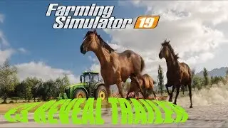 Farming Simulator 19 CGI Reveal - Horses, New Game Engine, 2 New Maps