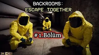 Backrooms: KAOS! Beraber Ka&ccedil;ış'ta Akıl Sağlığımızı Yitirdik (B&ouml;l&uuml;m 1)