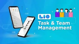 Task & Team Management made easy with Lio | WhatsApp Reminder, Team Collaboration & much more!