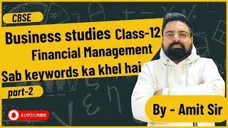 Business studies class 12 financial management # sab keywords ka khel h