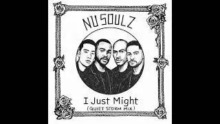 Nu Soulz - I Just Might (Quiet Storm Mix) Bruno Mars Cover - BETTER THAN THE ORIGINAL?!