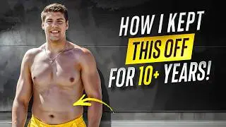 How I've Kept Off 70 Lbs Of Body Fat For 10+ Years