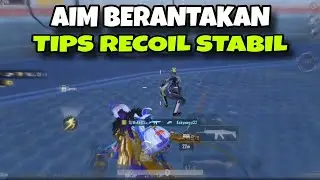 PENYEBAB RECOIL TIDAK STABIL | TIPS AGAR AIM STABIL SEPERTI PRO PLAYER PUBG MOBILE TERBARU