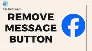 How to Remove Message Button on Facebook | Step-by-Step 2025 Tutorial