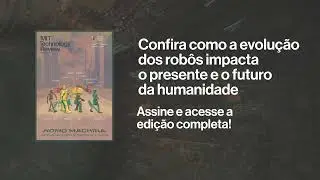 [Edi&ccedil;&atilde;o Digital Rob&ocirc;s] &ndash; MIT Technology Review Brasil