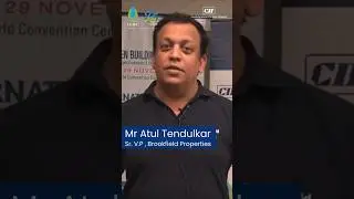 Join Mr Atul Tendulkar Sr VP, Brookfield Properties at Green Building Congress 2025