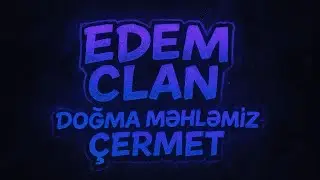 EDEM CLAN-DOĞMA MƏHLƏMİZ ÇERMET #EDEMCLAN #AzerbaijanRap #BakuStyle #AzeRap #BakınınKüçələri #Azrap