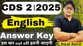 CDS 2 2025 English Answer Key।। CDS 2 2025 Answer Key।। CDS English Answer Key।। 
