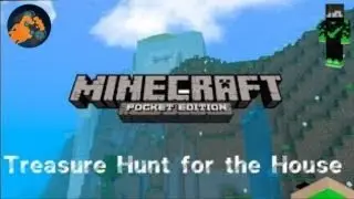 Treasure Hunt for the House in Minecraft