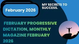 #80-85wpm dictation|| Ex - 2|February 2026|February progressive dictation|Monthly magazine dictation
