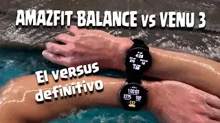 ✅ AMAZFIT BALANCE 🆚 GARMIN VENU 3!📈 El Versus definitivo!