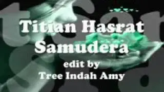 TITIAN HASRAT.........SAMUDERA