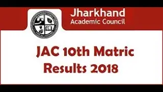JAC 10th Result 2018, Jharkhand Board Matric Result 2018 Declared