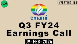 Emami Q3 FY24 Earnings Call | Emami Limited FY24 Q3 Concall