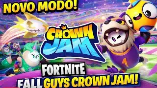Fortnite x Fall Guys Novo Modo Crown Jam &eacute; INSANO 👑