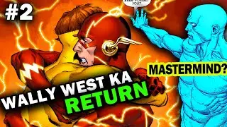 Someone Trapped Wally into Speed Force || DC Rebirth #2 - DC Comics Explained In Hindi