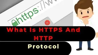 What is HTTPS and HTTP | HTTPS VS HTTP | Online Security?