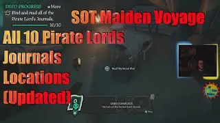 Sea Of Thieves Maiden Voyage All 10 Pirate Lords Journals Locations (Updated)
