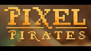 Pixel Pirates