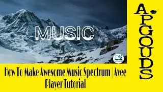 How To Make Awesome Music Spectrum | Avee Player Tutorial  A.P GOUDS