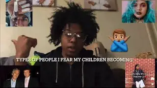 Types Of People I Fear My Children Becoming 🙅🏽&zwj;♂️🙅🏽&zwj;♂️🙅🏽&zwj;♂️ 