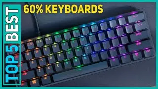 Best 60% Keyboards in 2023 [Top 5 Best 60% Keyboards]