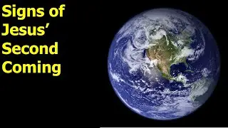 Signs of Jesus' Second Coming
