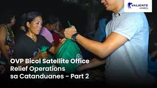 OVP BICOL SATELLITE OFFICE RELIEF OPERATIONS SA CATANDUANES-PART 2 (14 Jan 2026)