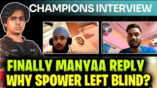 Why Spower Left Blind Finally Manyaa Reply🚀 Blind Champion Interview 🏆