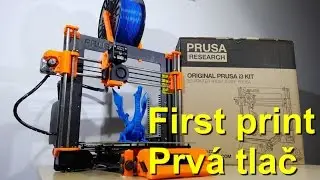 Original Prusa i3 MK2 Kit - First print / Prv&aacute; tlač