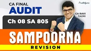 Ch 08 | SA 805 | CA Final Audit Revision | CA Ravi Taori | FADU Chart Book