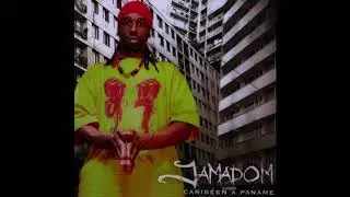 05 - Jamadom - 24:24 7:7 (Caribéen à Paname - 2006)