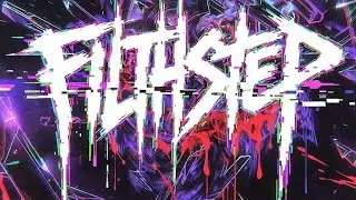 Drumersic - Filthstep 