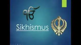 Sikhismus - Einleitung, Merkmale, 3 S&auml;ulen