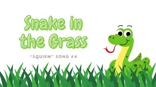 Snake in the Grass (Music Only) | SQUIRM! | Music with Mrs. Liburd