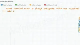 Chemical name of salol is