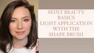 Seint Makeup Basics Light Application with the Shape Brush