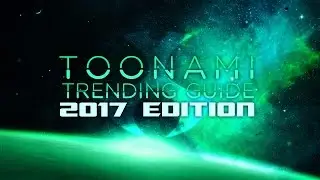 Toonami Trending Guide 2017 Edition (1080p HD)