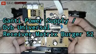 Cara Mengganti Power Supply Universal Dvb Pada Receiver Matrix Burger S2