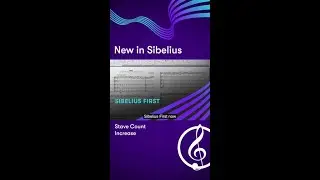 Take your scores further with Sibelius First and Artist&mdash;now with more staves!