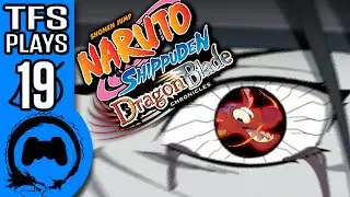 NARUTO DRAGON BLADE CHRONICLES Part 19 - TFS Plays - TFS Gaming