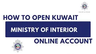 Kuwait MOI online account how to create. how to active Kuwait E-Service individual account.